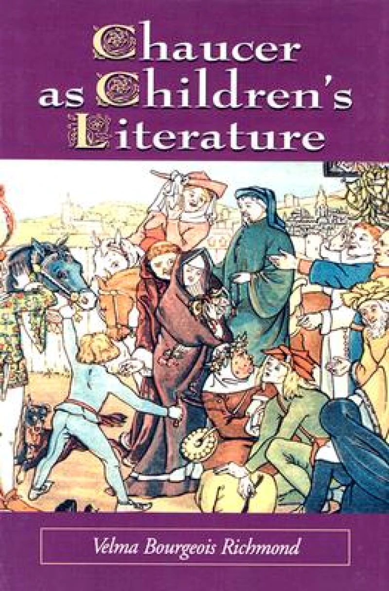 Chaucer as Children''s Literature