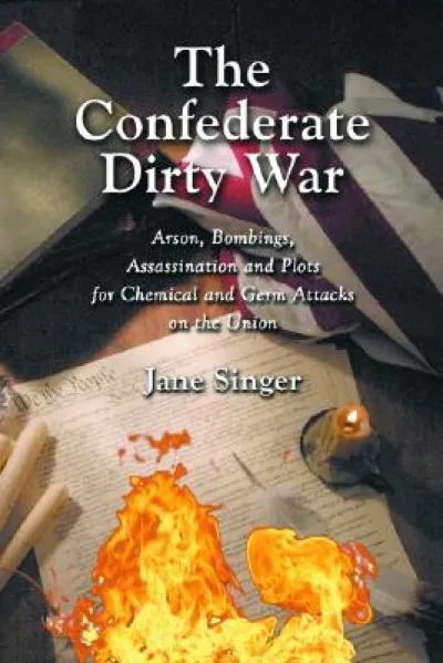 The Confederate Dirty War