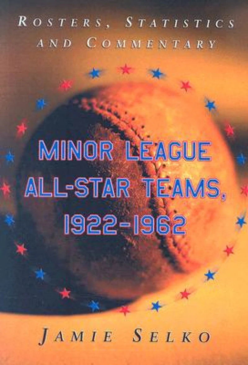 Minor League All-Star Teams, 1922-1962