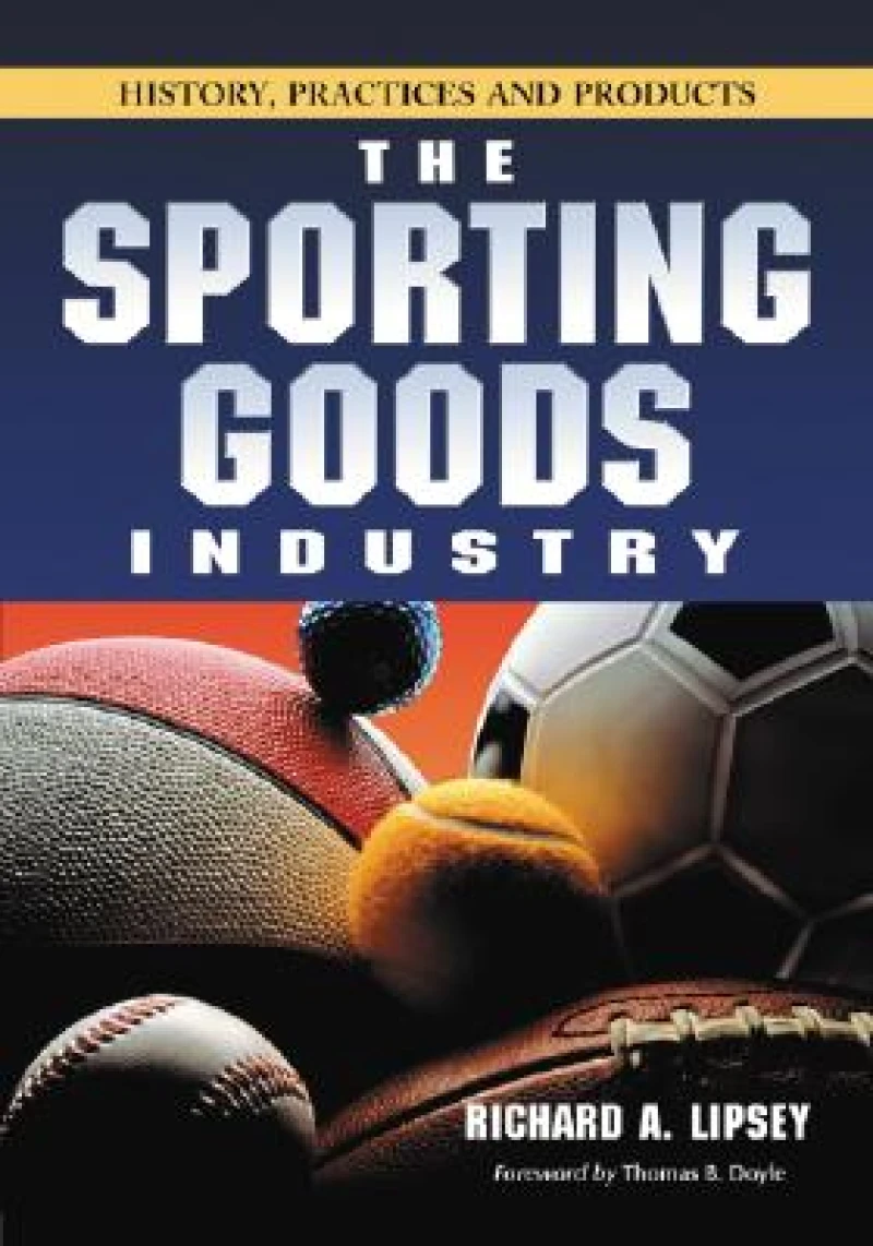 The Sporting Goods Industry