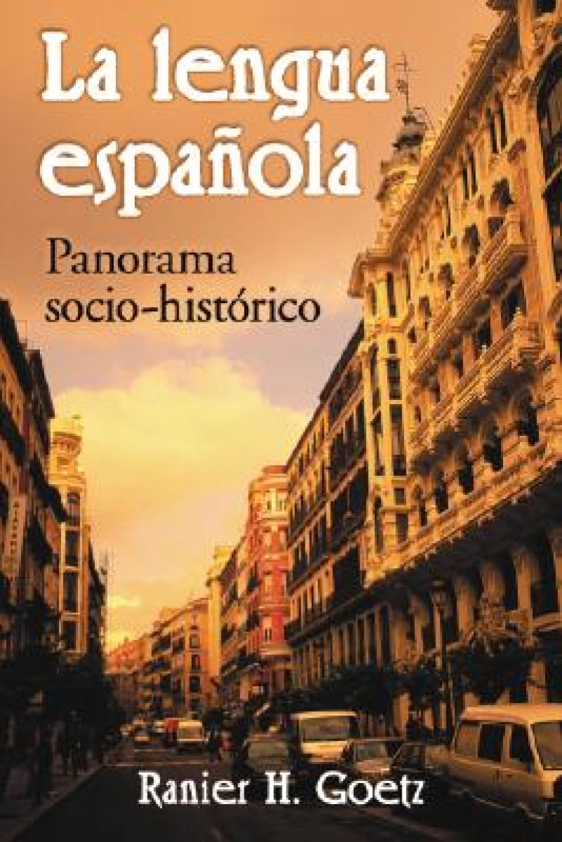 La lengua espanola