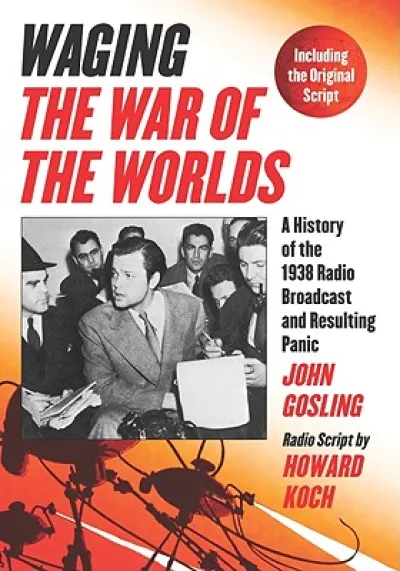 Waging ""The War of the Worlds