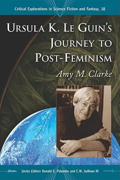 Ursula K. Le Guin's Journey to Post-Feminism
