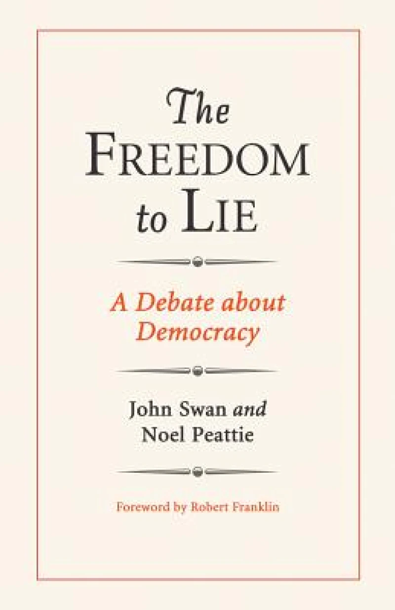The Freedom to Lie