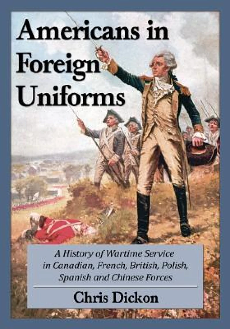 Americans at War in Foreign Forces