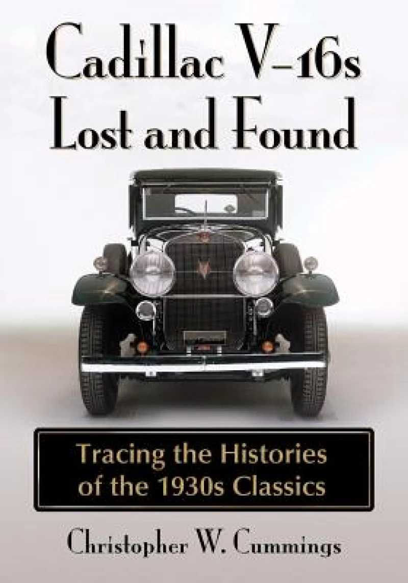 Cadillac V-16s Lost and Found