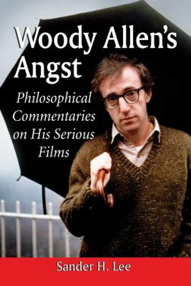 Woody Allen''s Angst