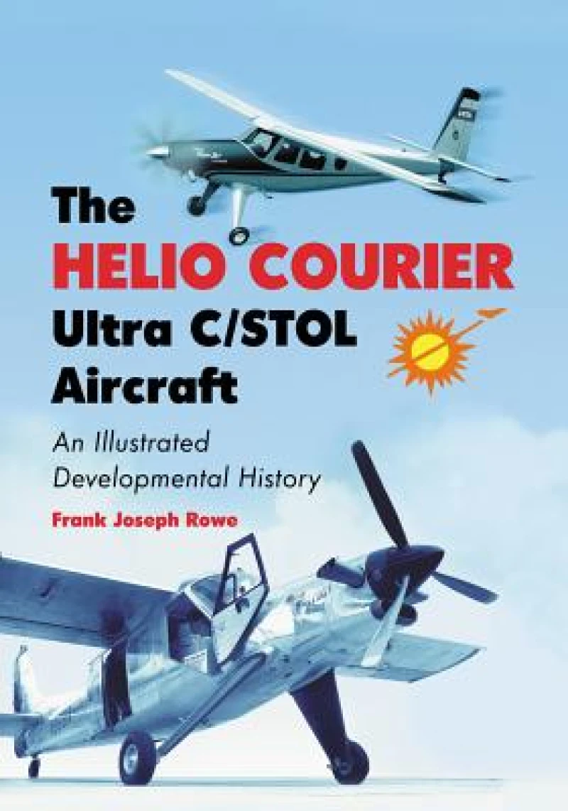 The Helio Courier Ultra C/STOL Aircraft
