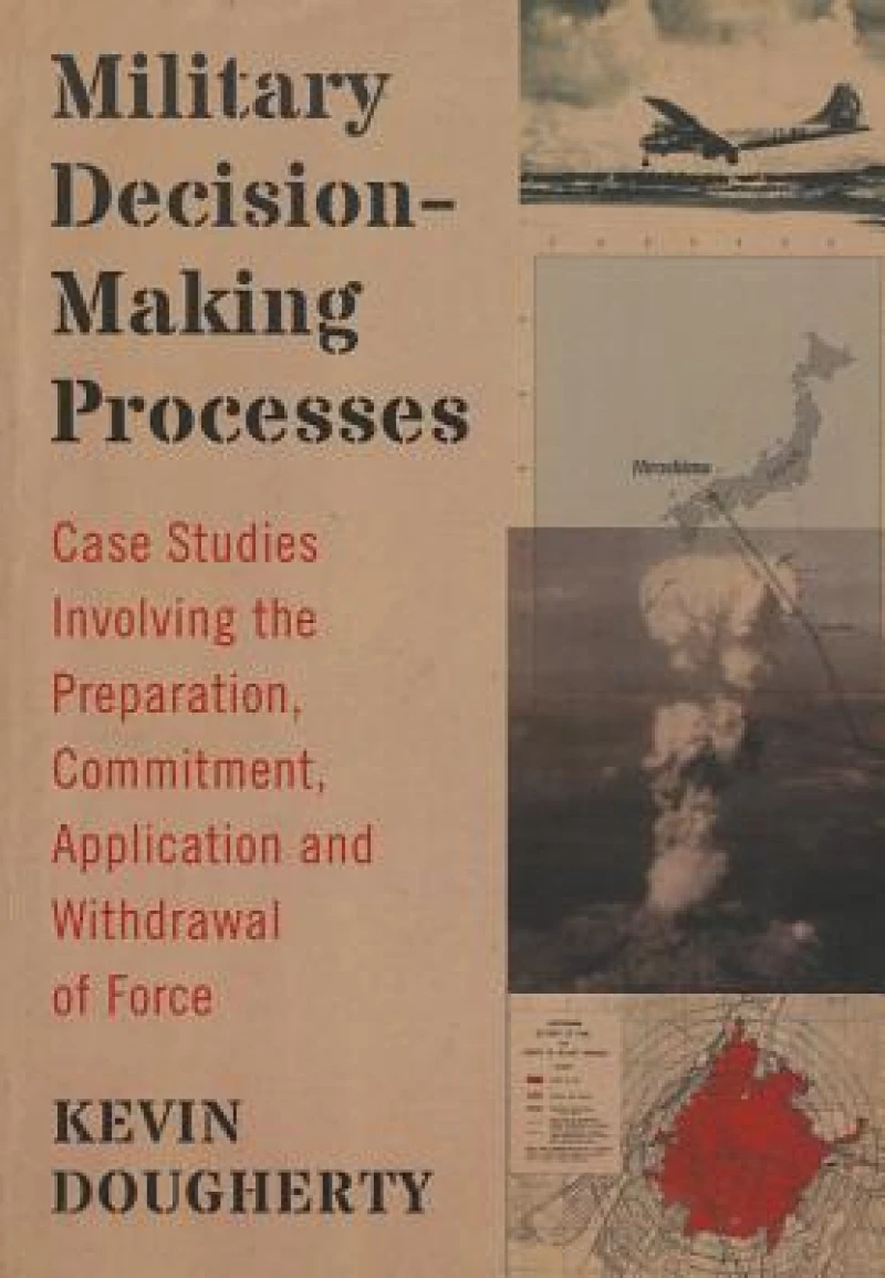 Military Decision-Making Processes
