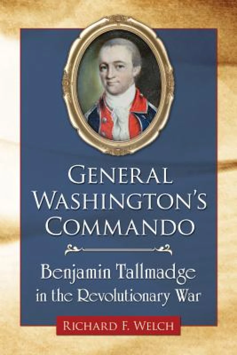 General Washington''s Commando