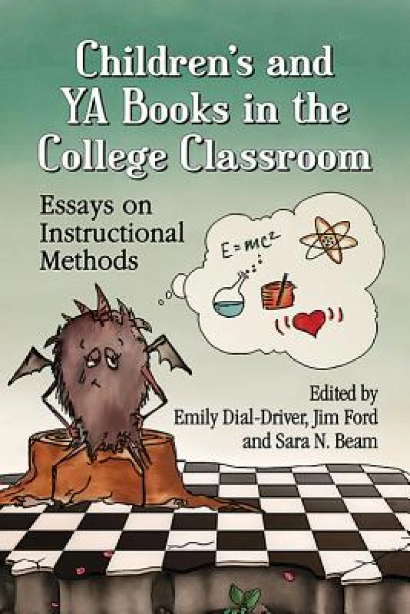Children''s and YA Books in the College Classroom