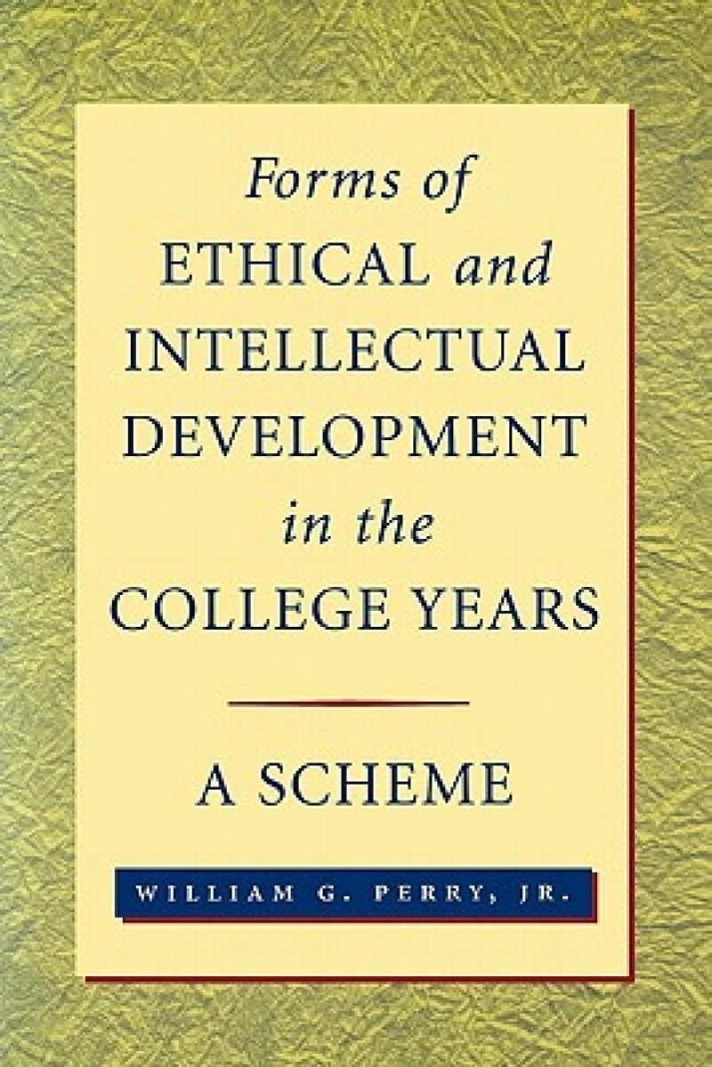 Forms of Ethical and Intellectual Development in the College Years