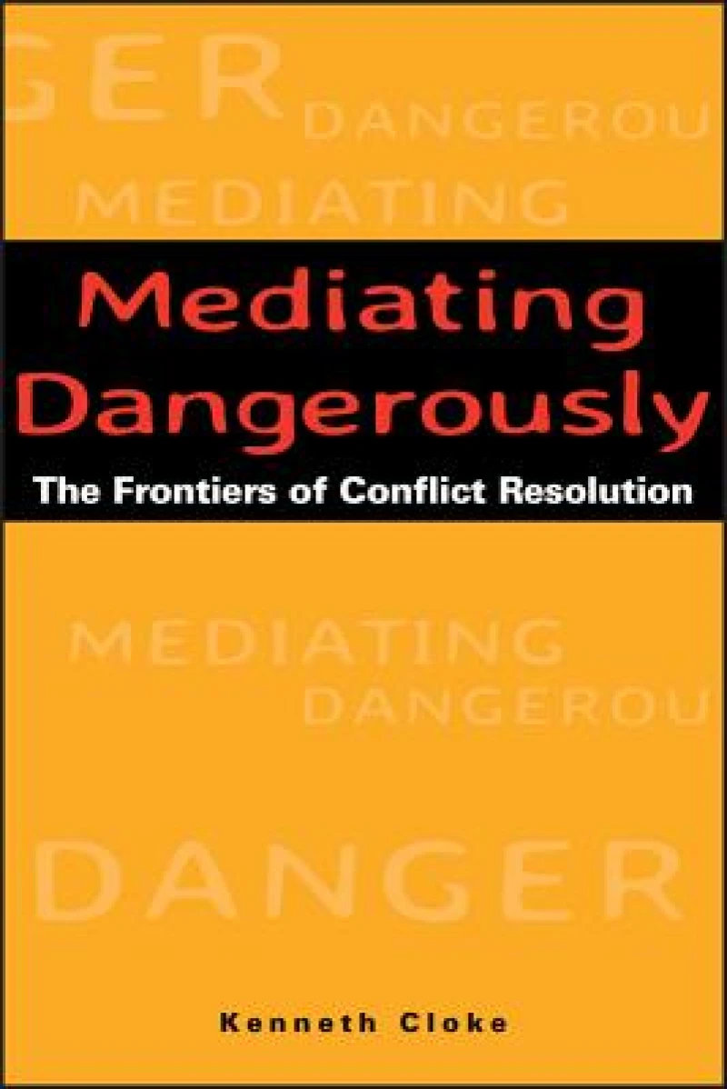 Mediating Dangerously