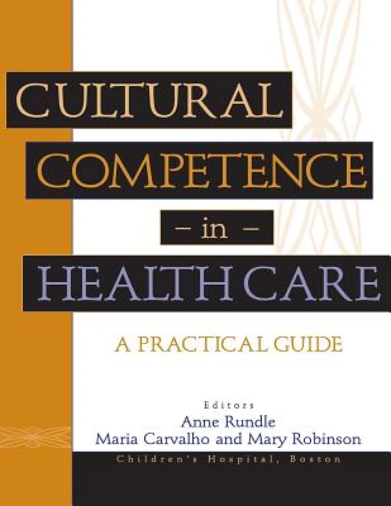 Cultural Competence in Health Care