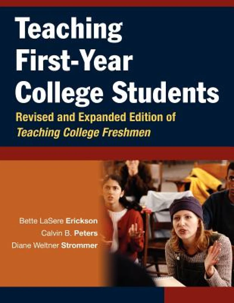Teaching First-Year College Students