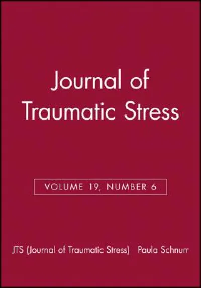 Journal of Traumatic Stress, Volume 19, Number 6