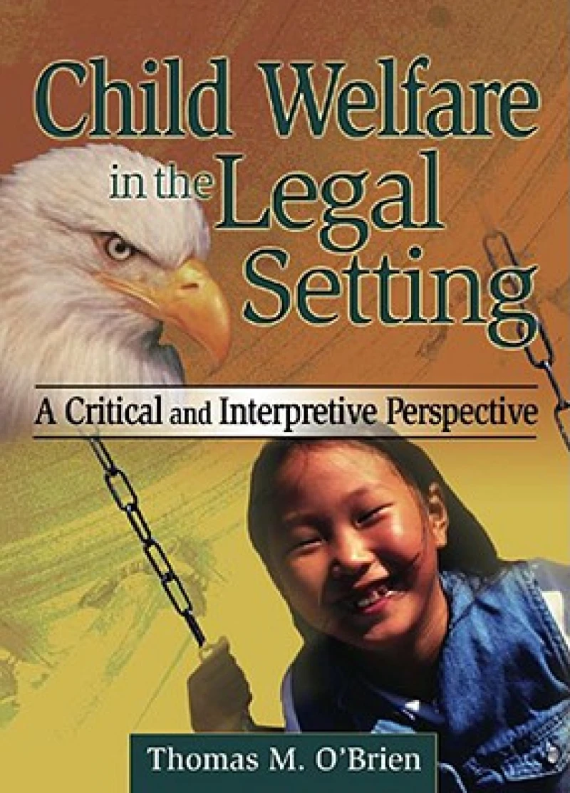 Child Welfare in the Legal Setting