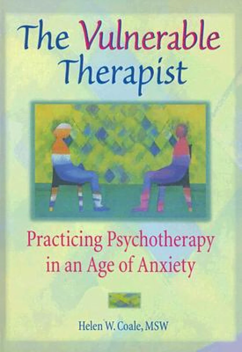 The Vulnerable Therapist