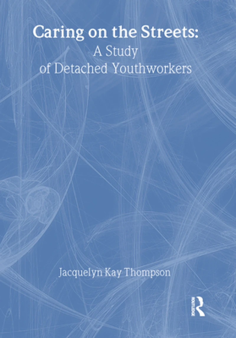 Caring on the Streets