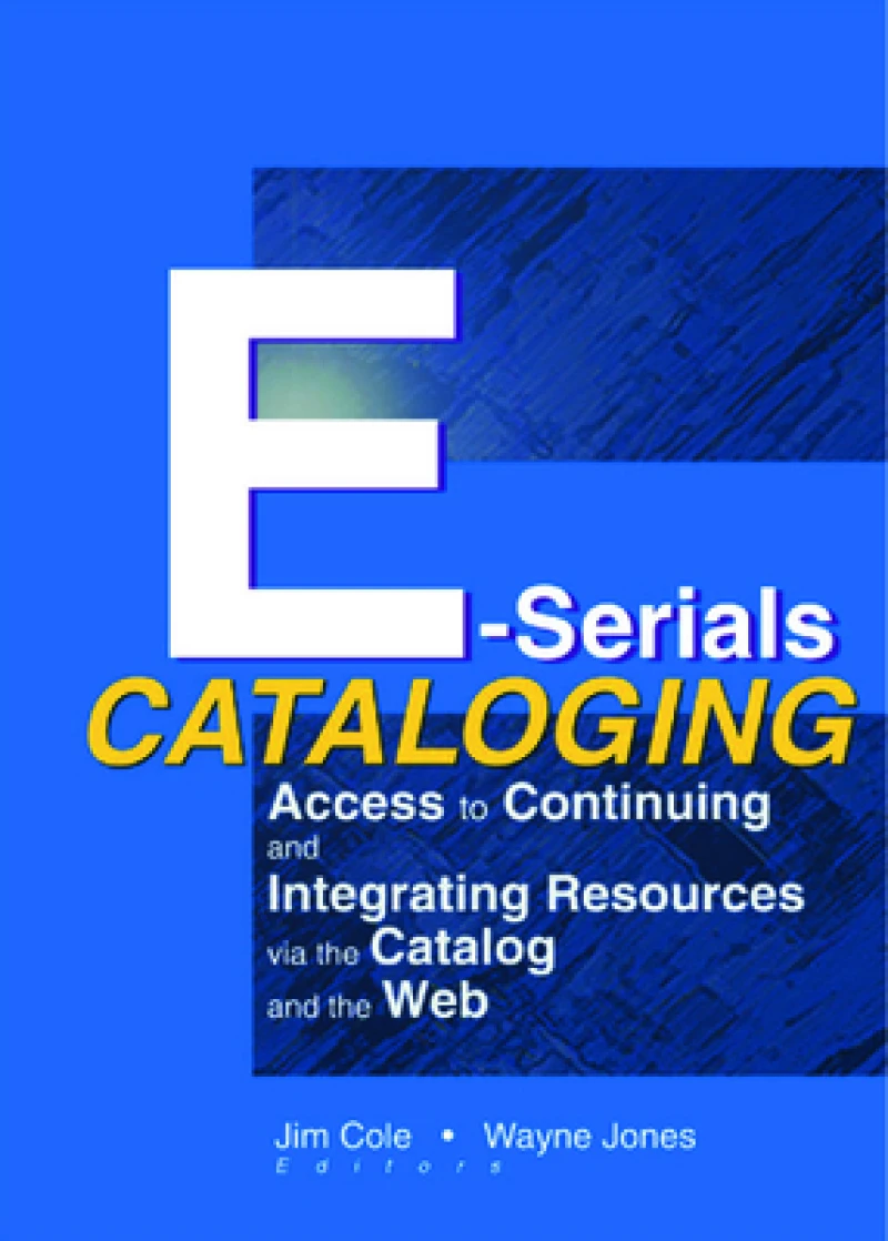 E-Serials Cataloging