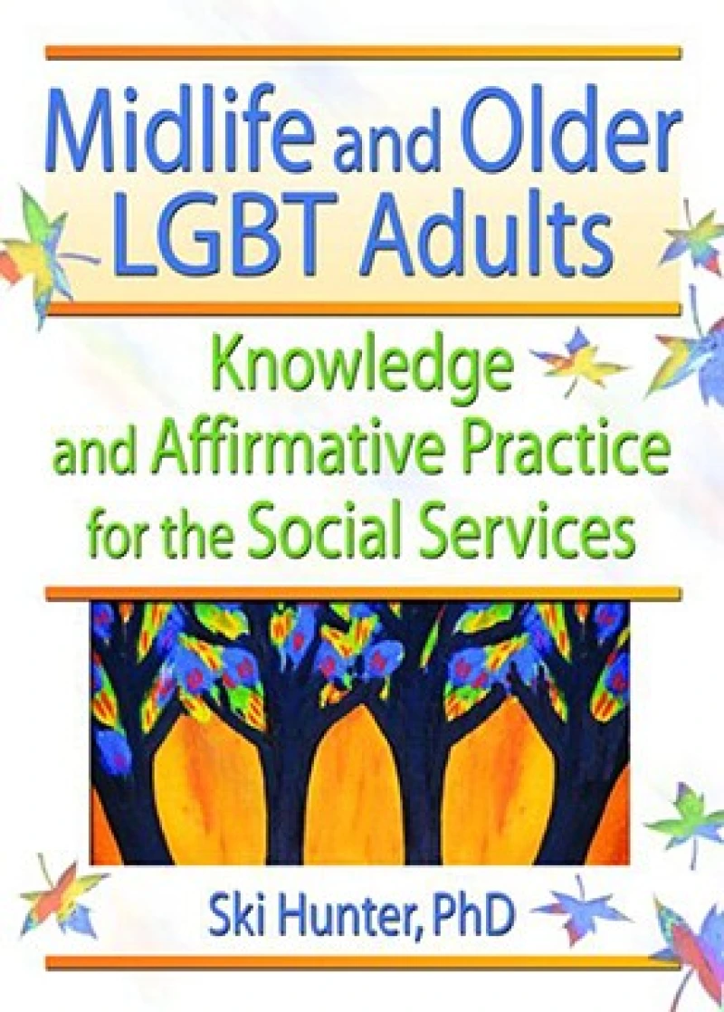 Midlife and Older LGBT Adults
