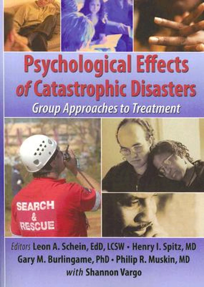 Psychological Effects of Catastrophic Disasters