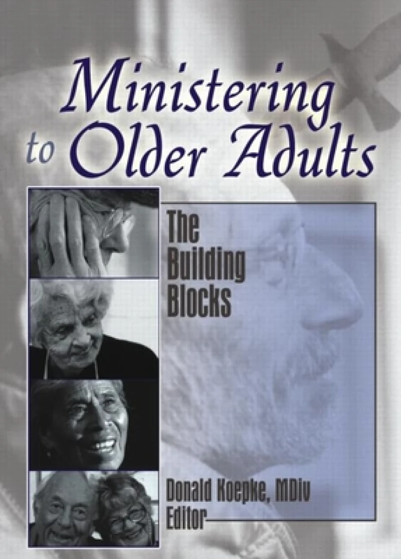 Ministering to Older Adults