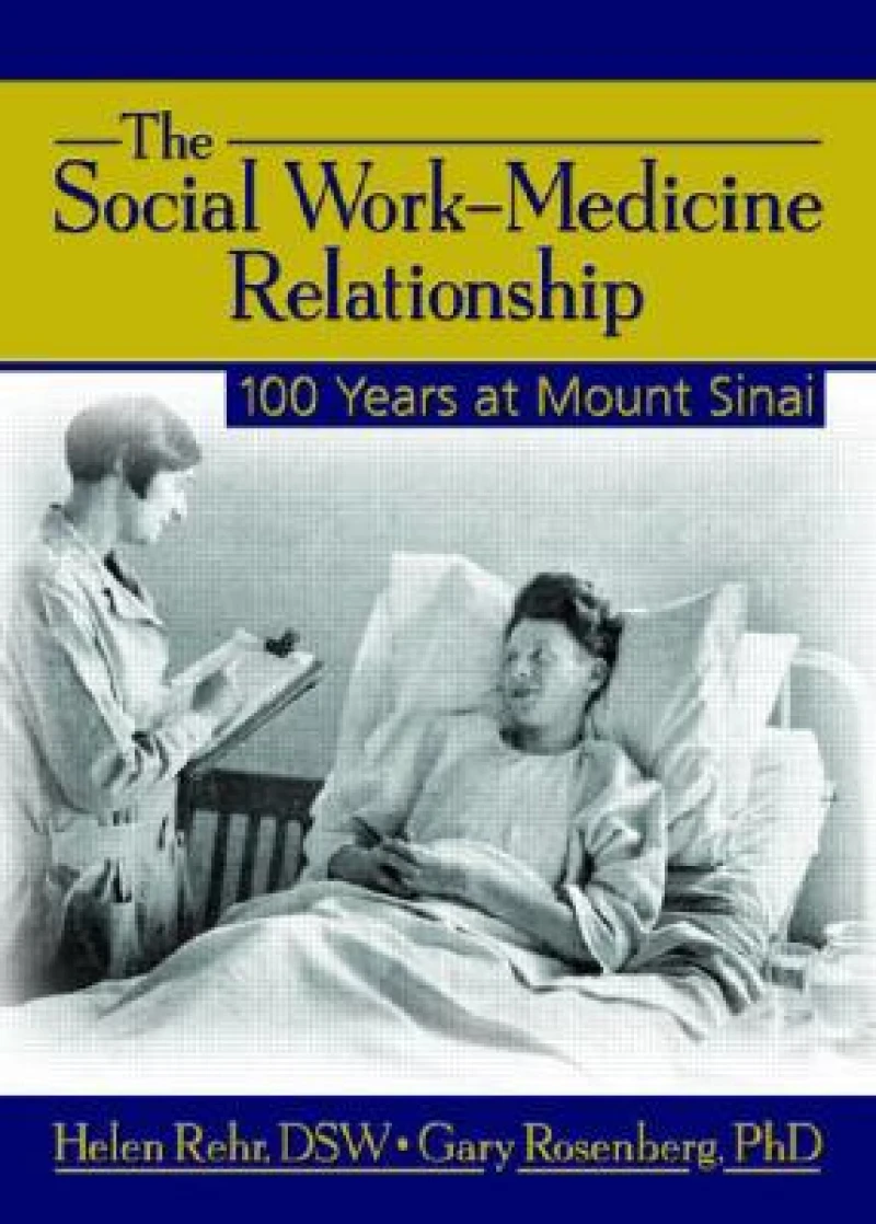 The Social Work-Medicine Relationship