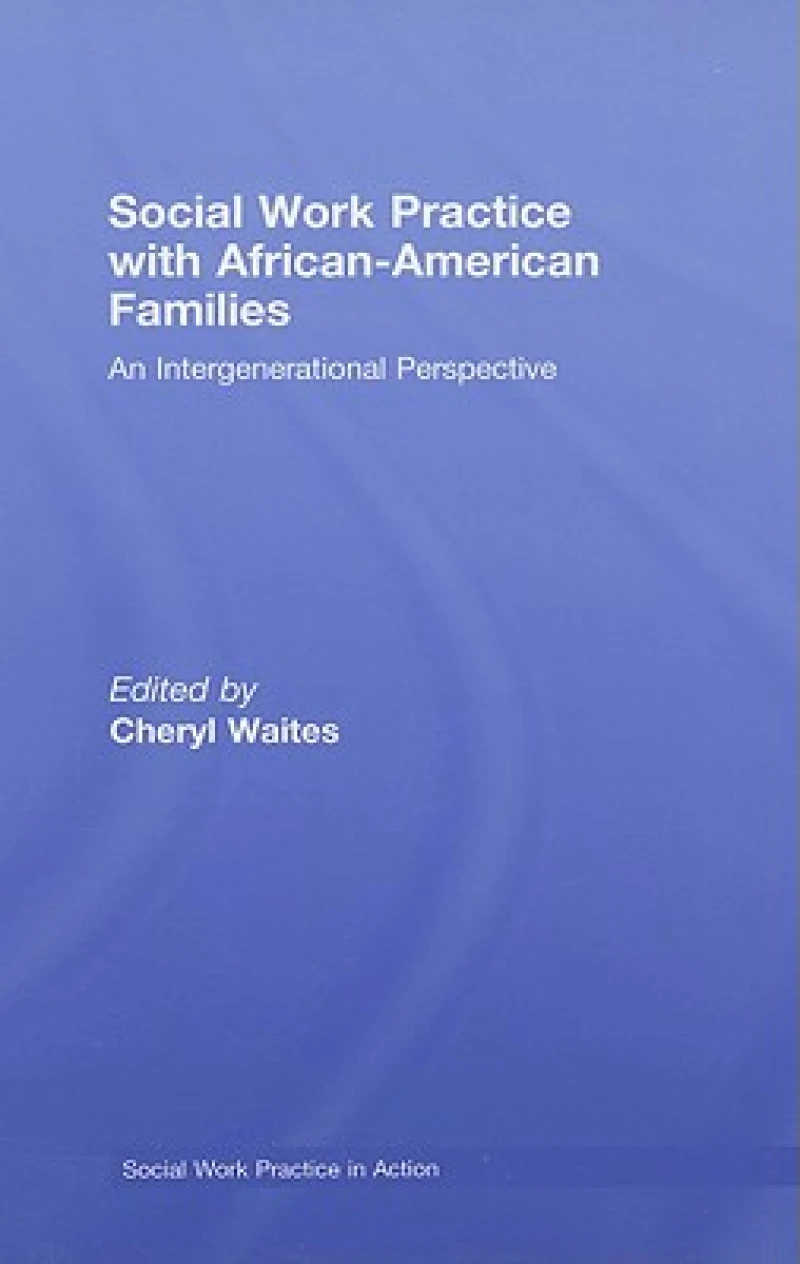 Social Work Practice with African American Families