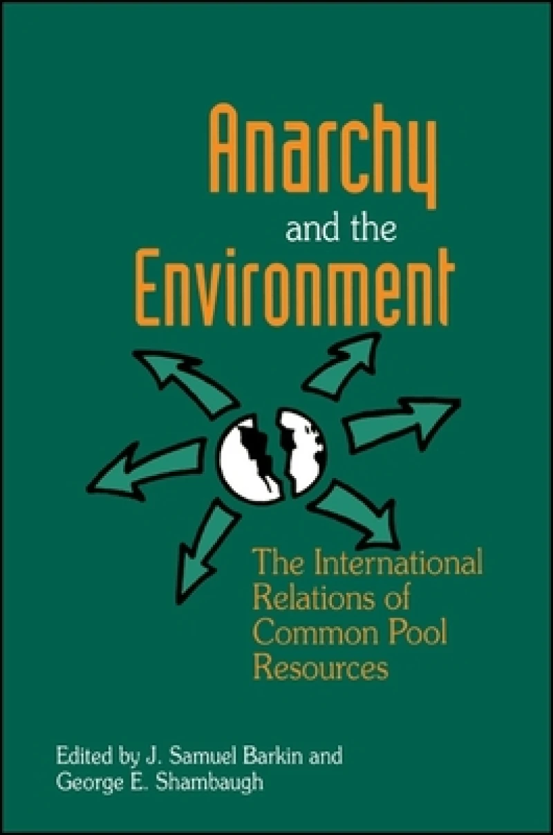 Anarchy and the Environment