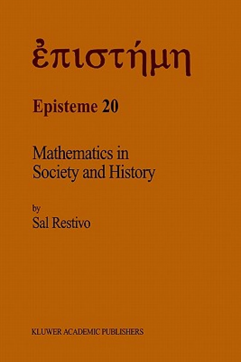 Mathematics in Society and History