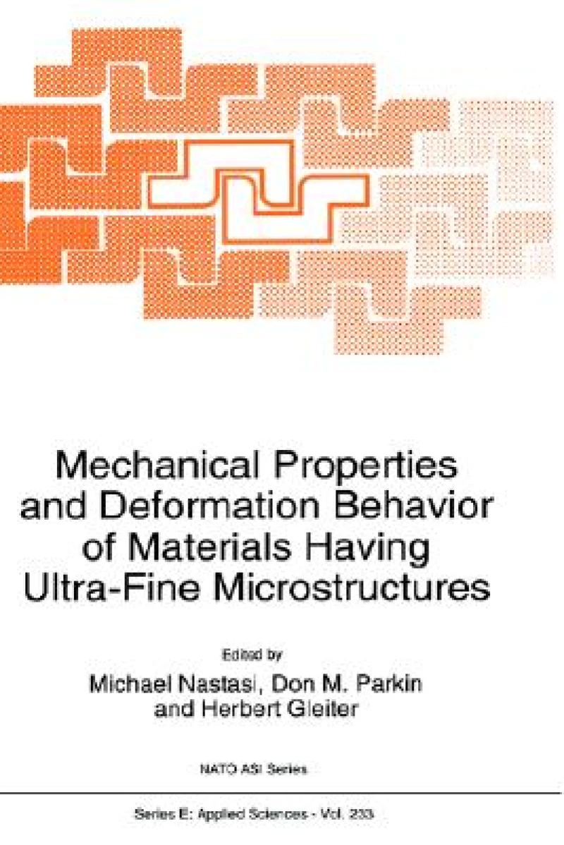Mechanical Properties and Deformation Behavior of Materials Having Ultra-Fine Microstructures
