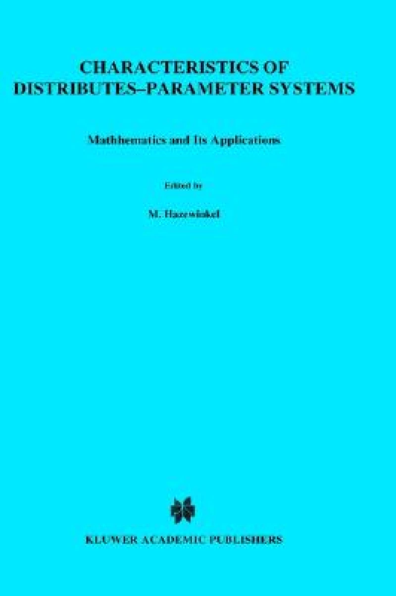 Characteristics of Distributed-Parameter Systems