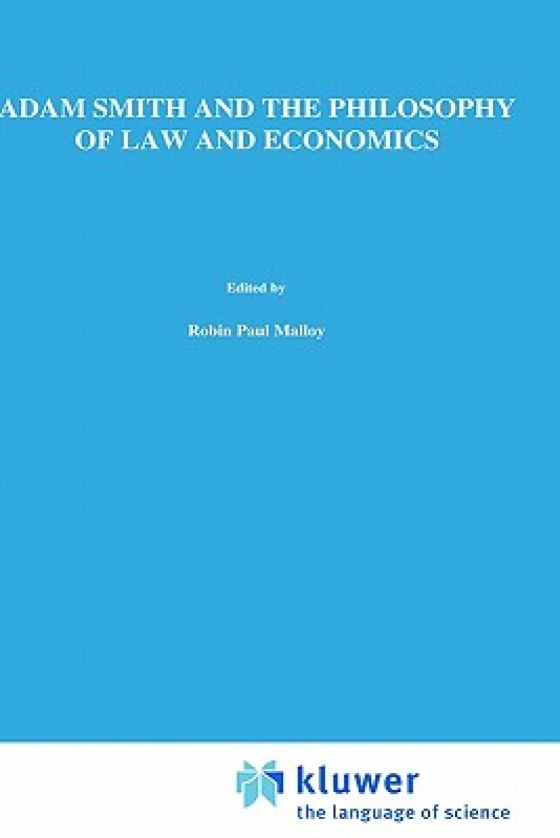 Adam Smith and the Philosophy of Law and Economics