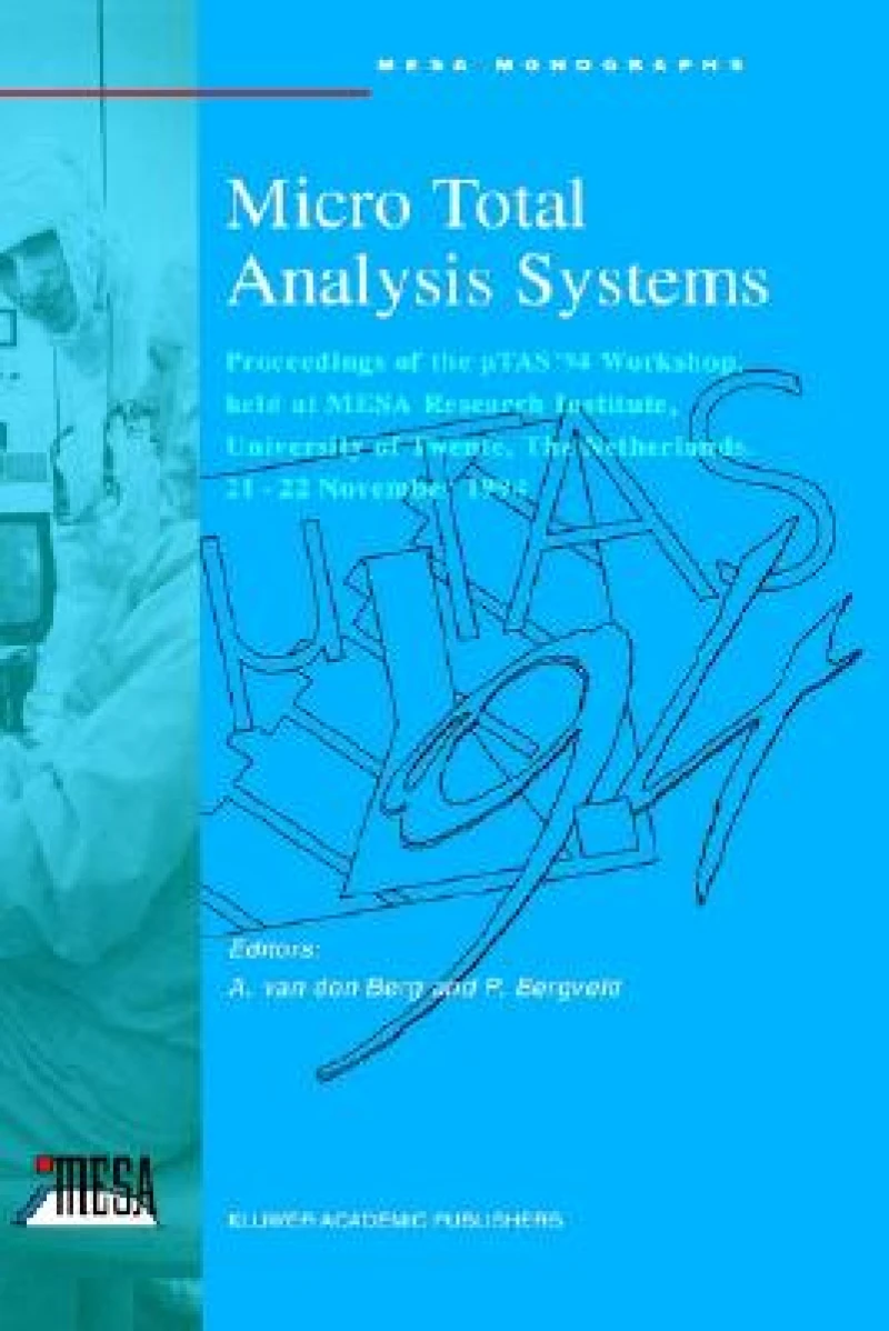 Micro Total Analysis Systems
