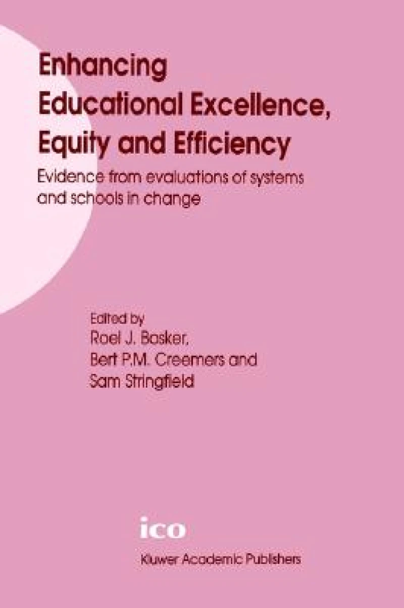 Enhancing Educational Excellence, Equity and Efficiency