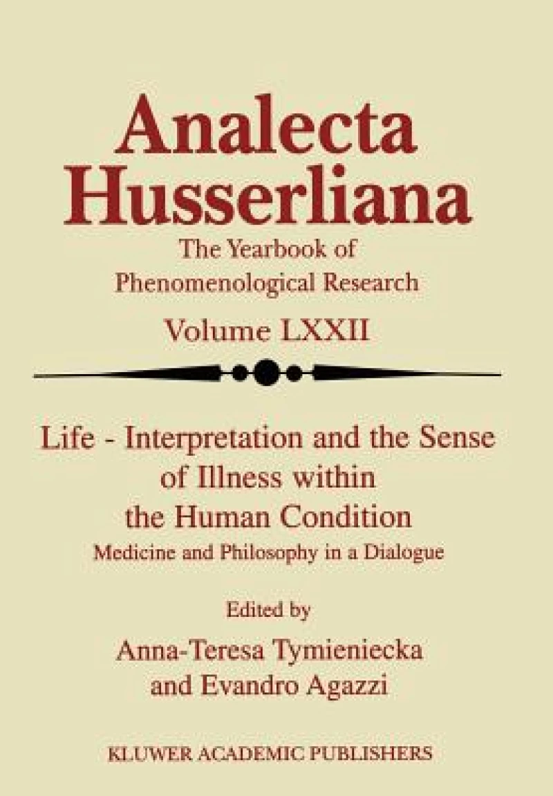 Life Interpretation and the Sense of Illness within the Human Condition