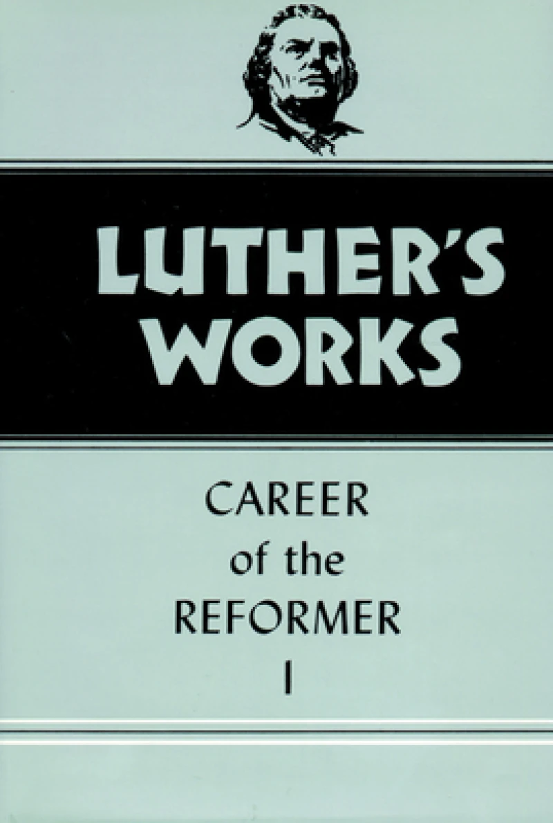 Luther''s Works, Volume 31