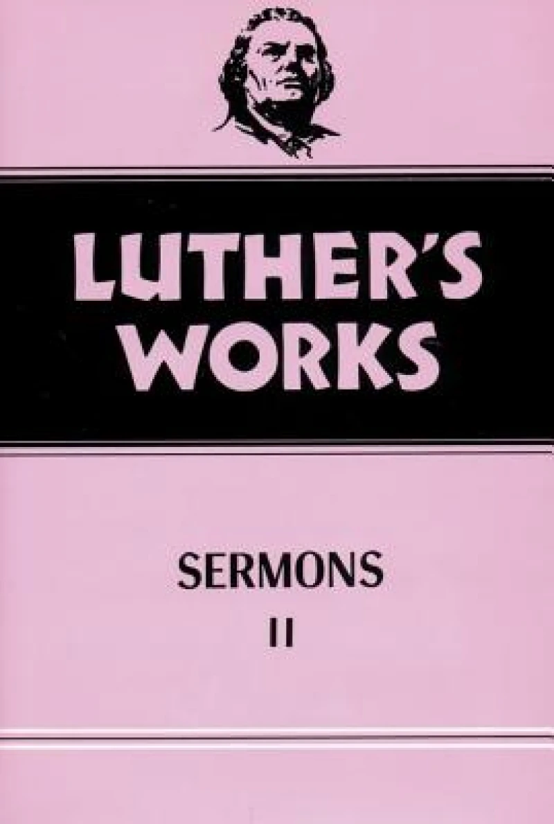 Luther''s Works, Volume 52