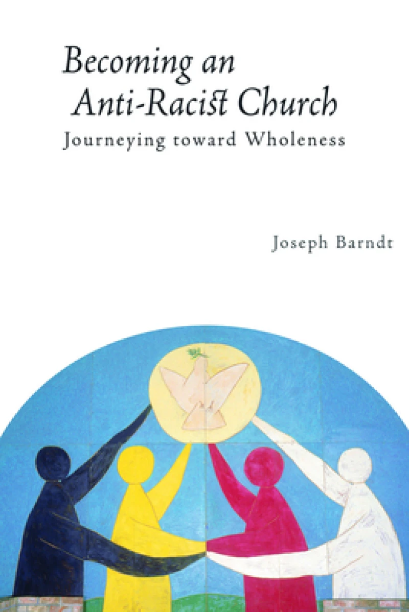 Becoming the Anti-Racist Church