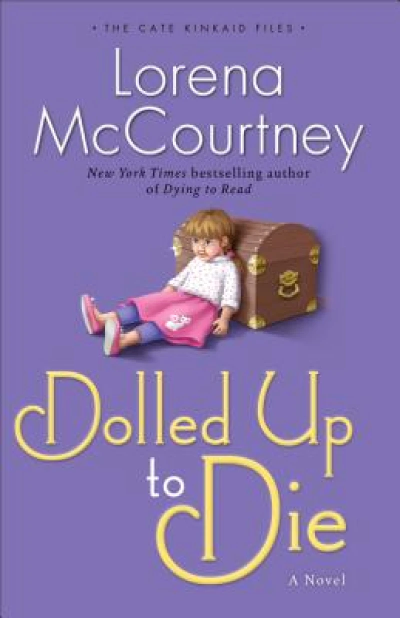 Dolled Up to Die A Novel