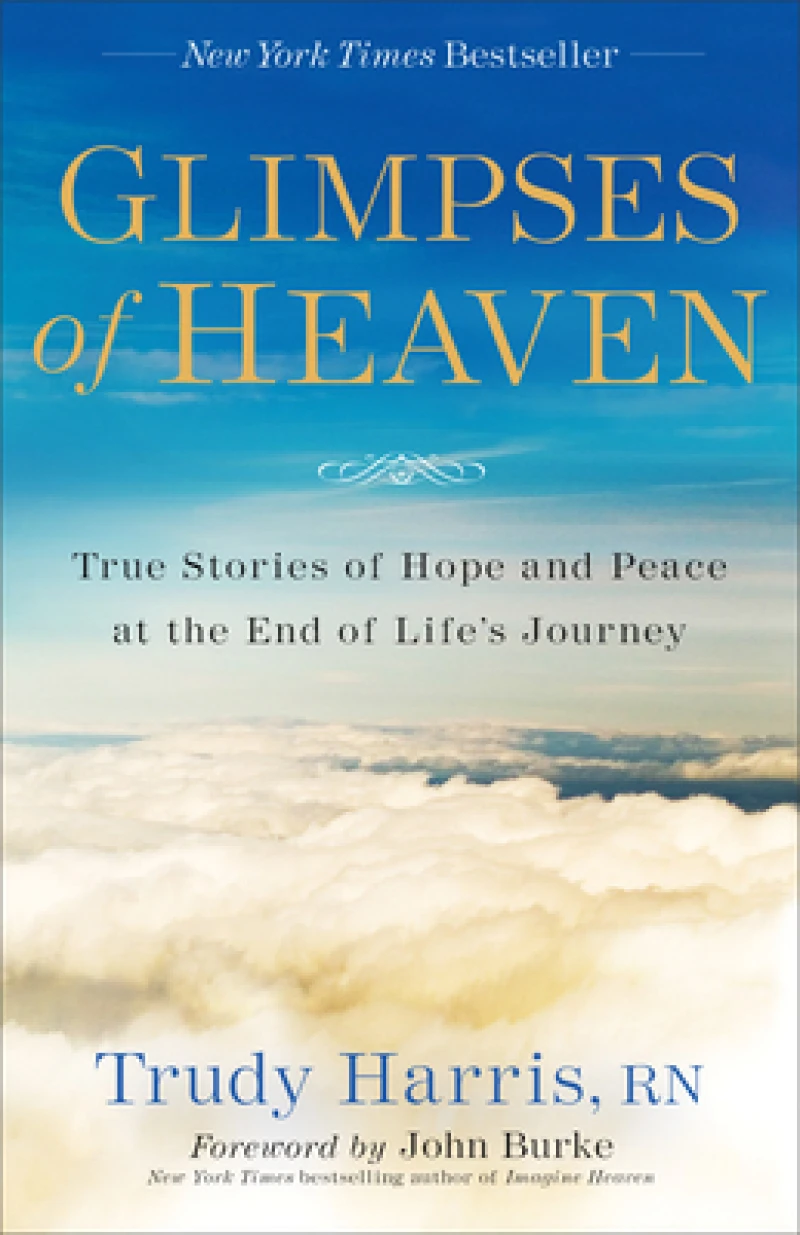 Glimpses of Heaven