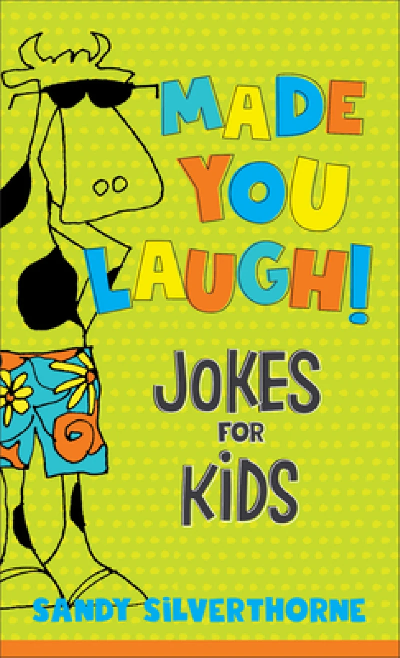 Made You Laugh! – Jokes for Kids