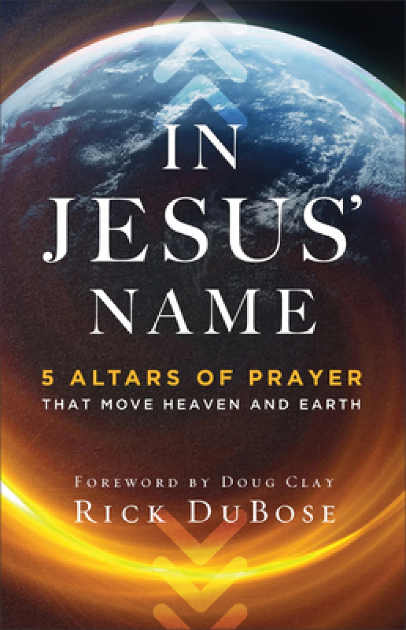 In Jesus` Name – 5 Altars of Prayer That Move Heaven and Earth
