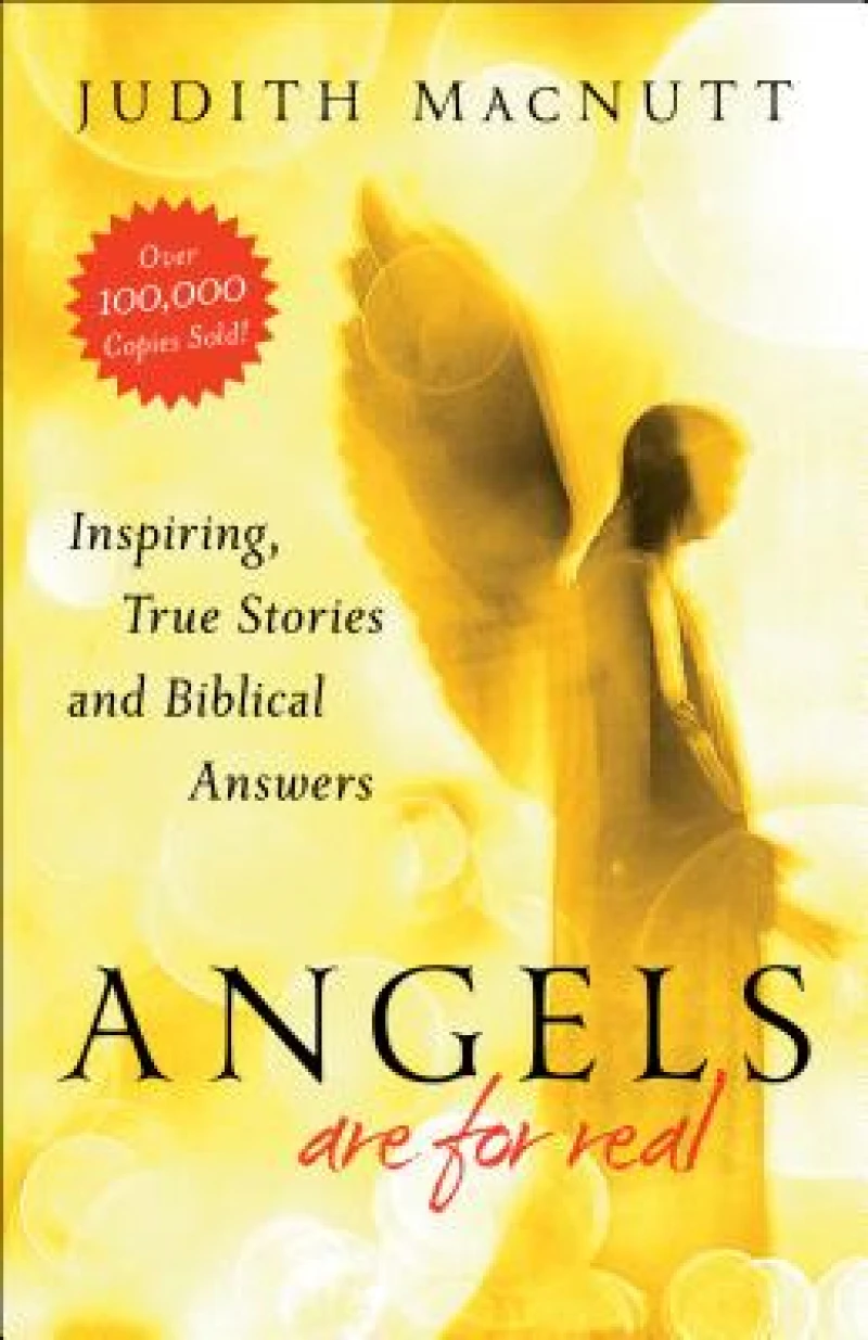 Angels Are for Real – Inspiring, True Stories and Biblical Answers