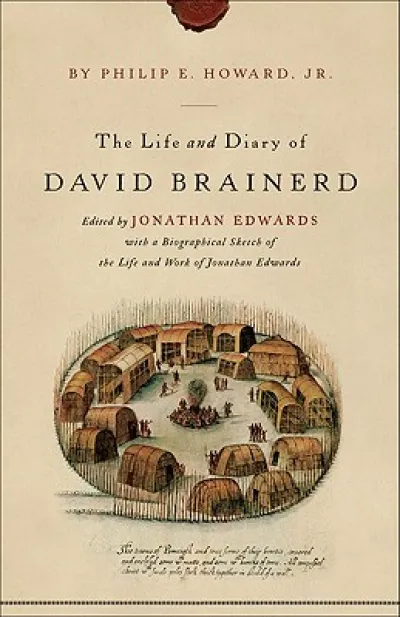 The Life and Diary of David Brainerd