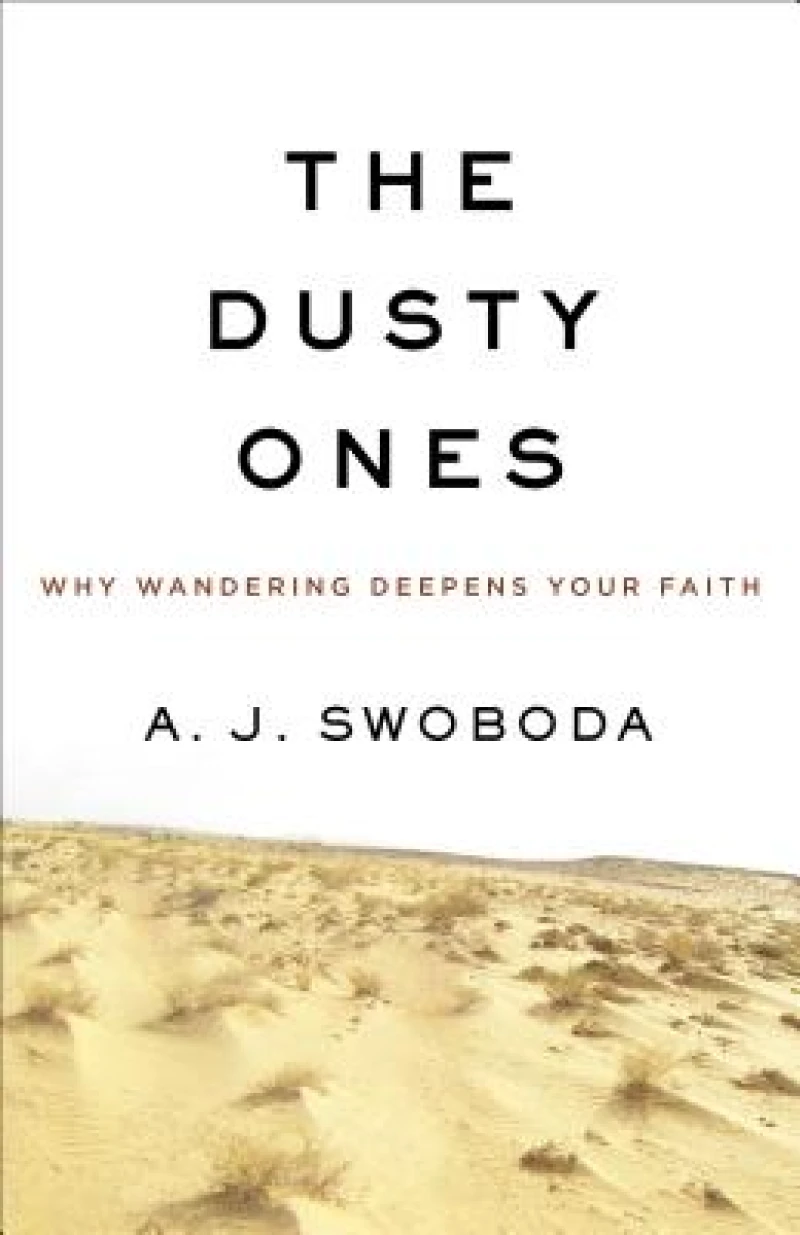 Dusty Ones, The