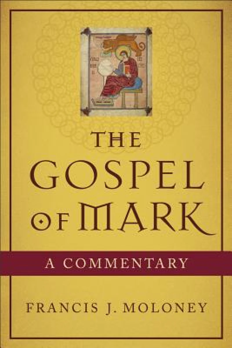 The Gospel of Mark – A Commentary