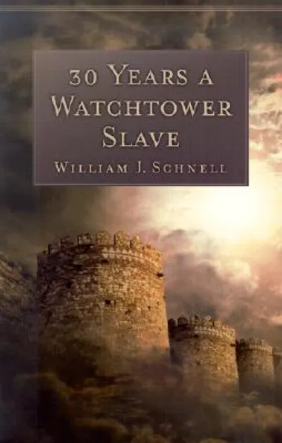 30 Years a Watchtower Slave – The Confessions of a Converted Jehovah`s Witness
