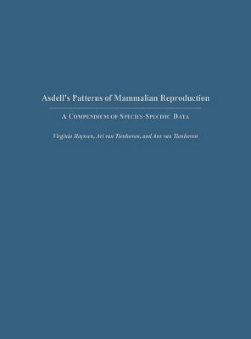 Asdell''s Patterns of Mammalian Reproduction